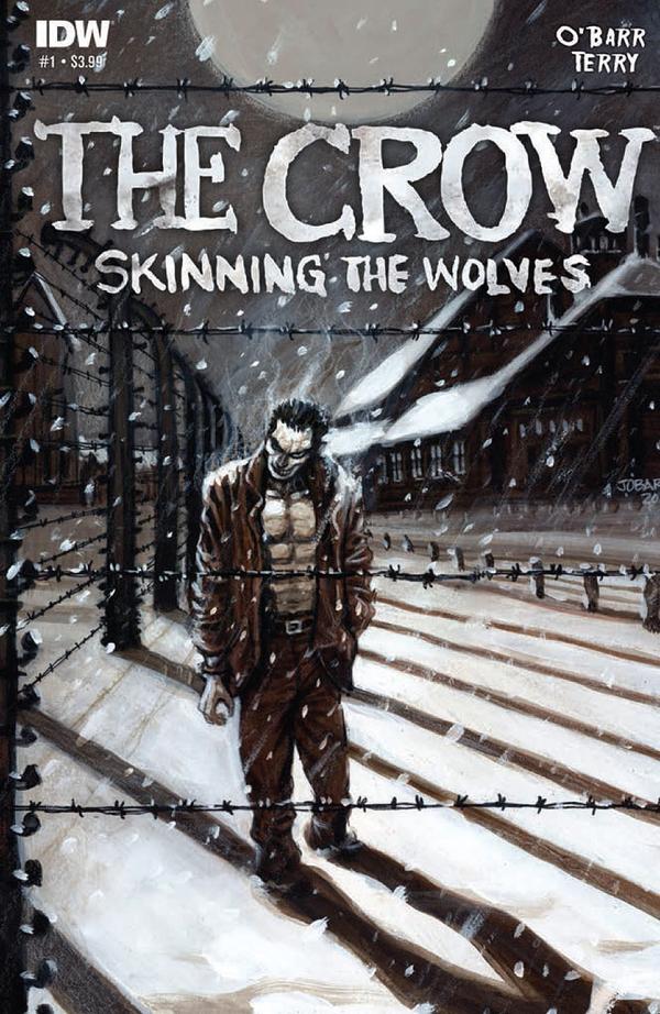 The Crow: Skinning the Wolves #1