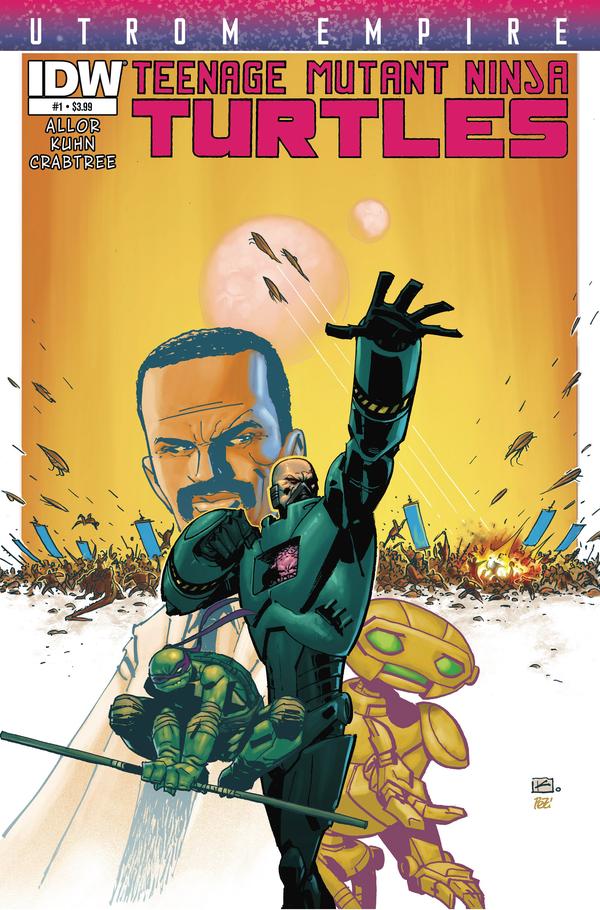Teenage Mutant Ninja Turtles: Utrom Empire #1