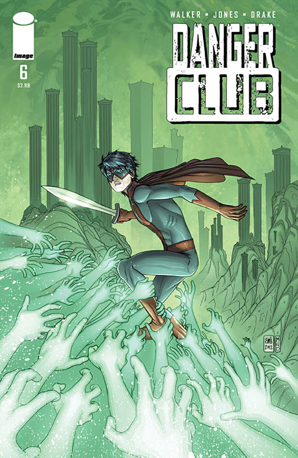 Danger Club #6 cover