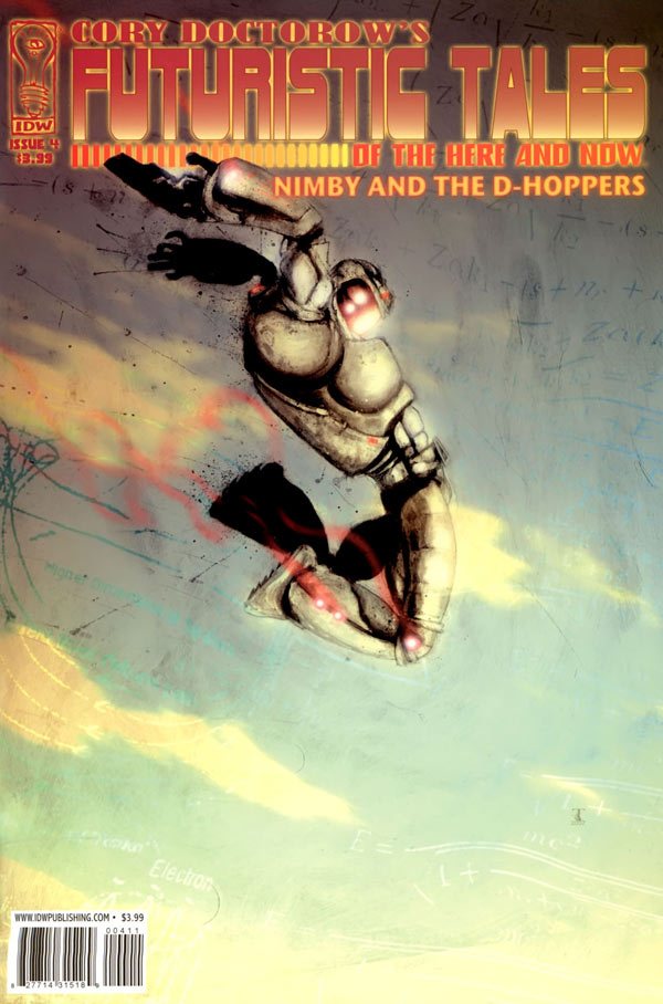 Cory Doctorow's Futuristic Tales of the Here and Now #4