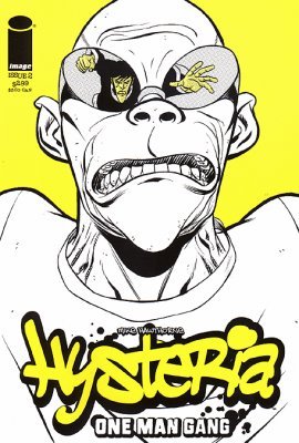 Hysteria: One Man Gang #2