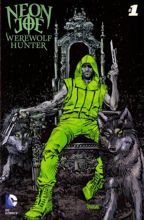 Neon Joe, Werewolf Hunter #1 cover