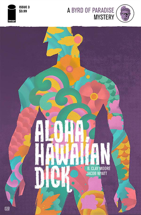 Aloha, Hawaiian Dick #3 cover
