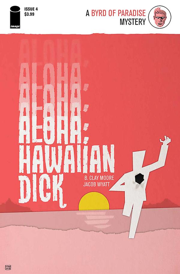 Aloha, Hawaiian Dick #4 cover