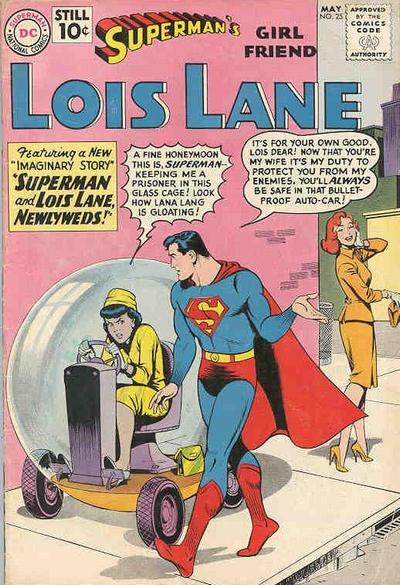 Superman's Girl Friend, Lois Lane #25
