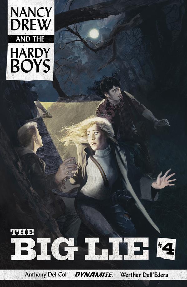 Nancy Drew and the Hardy Boys: The Big Lie #4