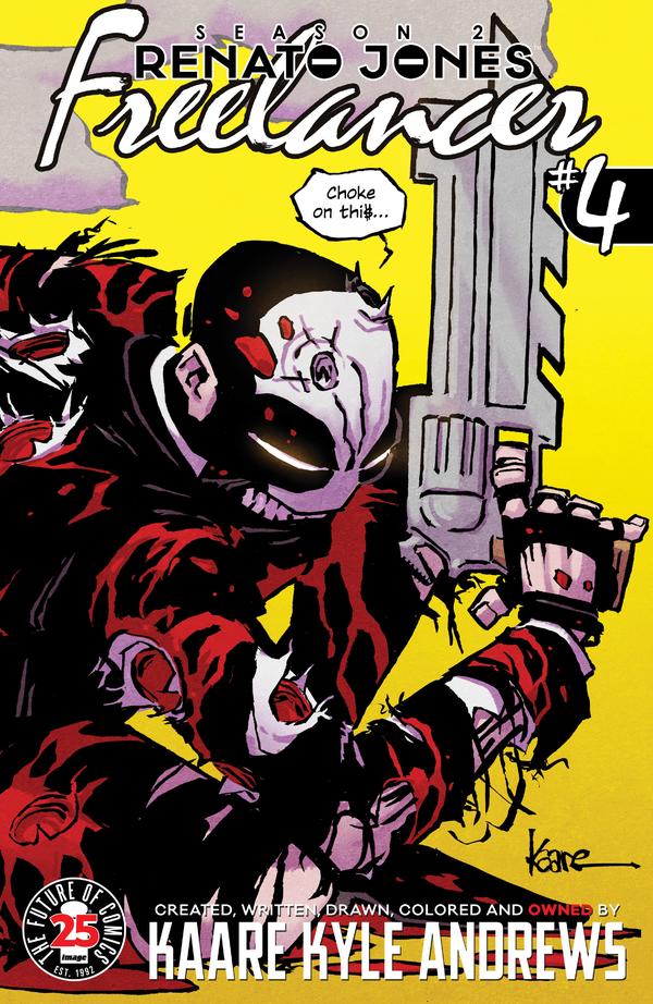 Renato Jones, Season Two: Freelancer #4