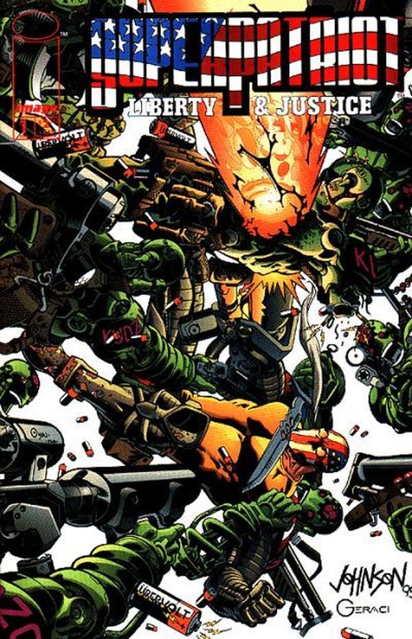 Superpatriot: Liberty & Justice #1