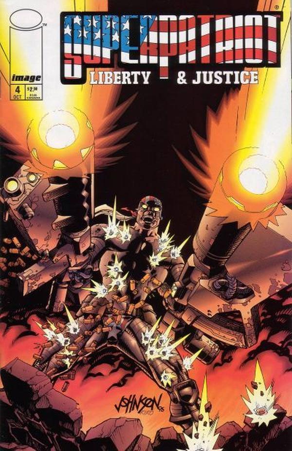 Superpatriot: Liberty & Justice #4