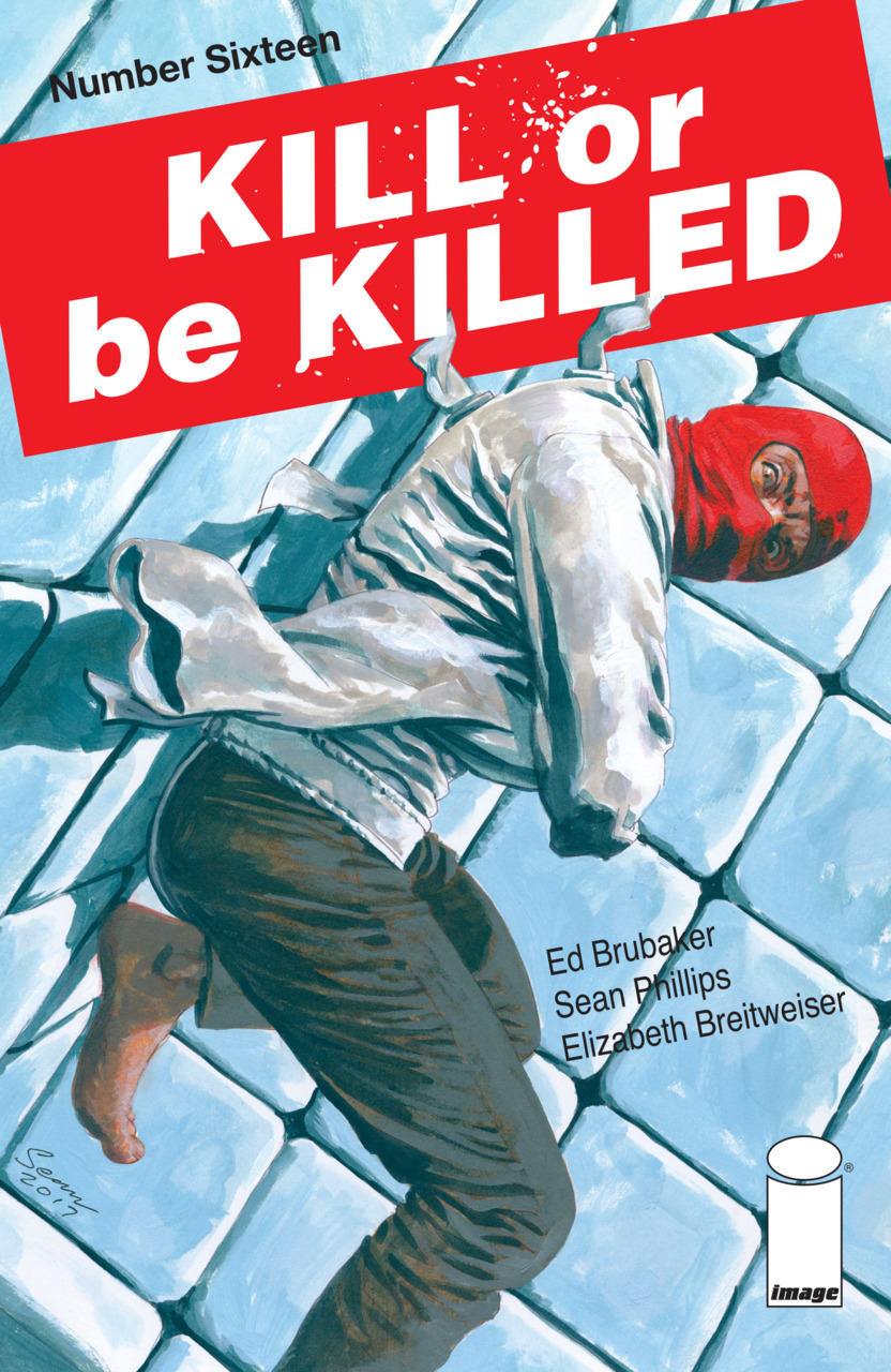 Kill or Be Killed #16 cover