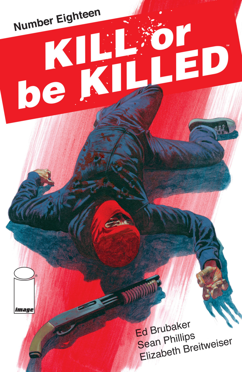 Kill or Be Killed #18 cover