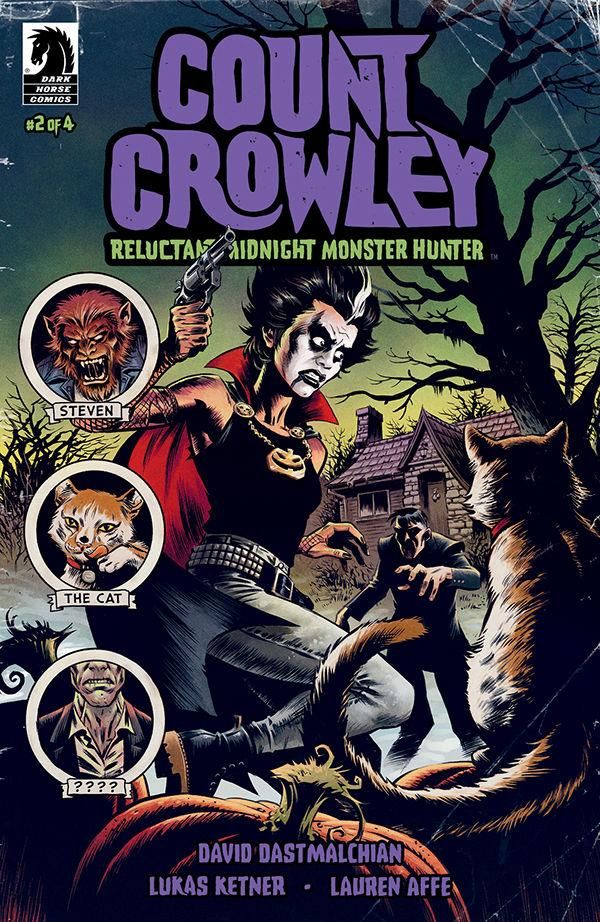 Count Crowley: Reluctant Midnight Monster Hunter #2