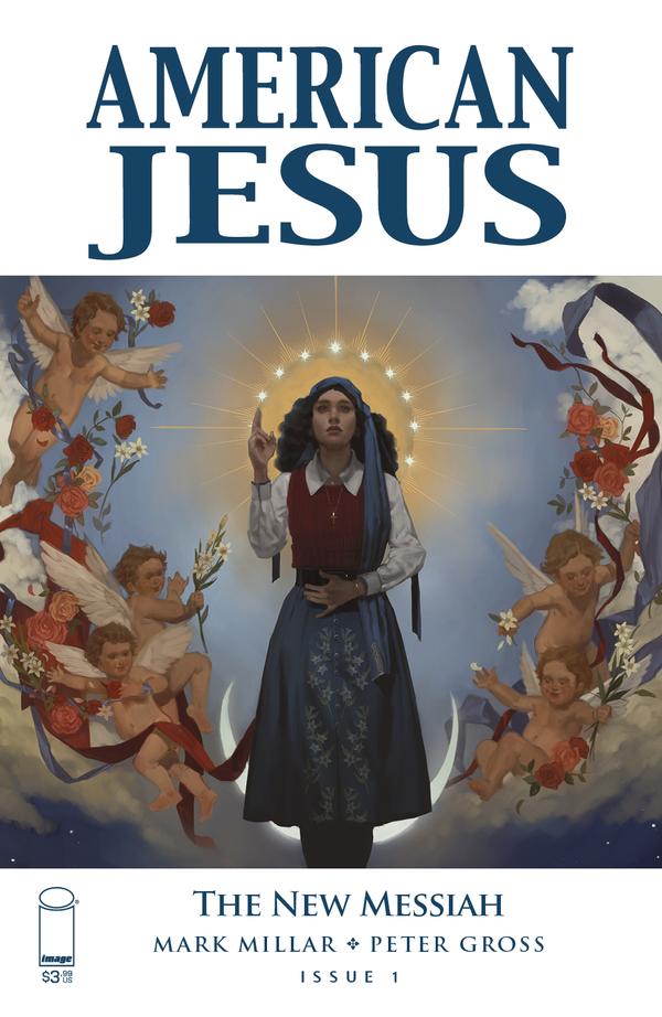 American Jesus: The New Messiah #1