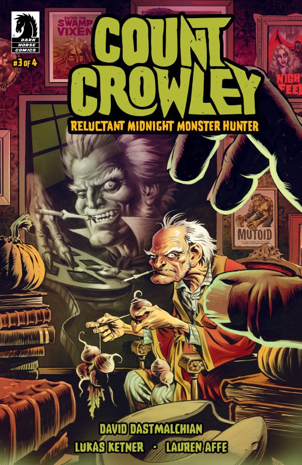 Count Crowley: Reluctant Midnight Monster Hunter #3