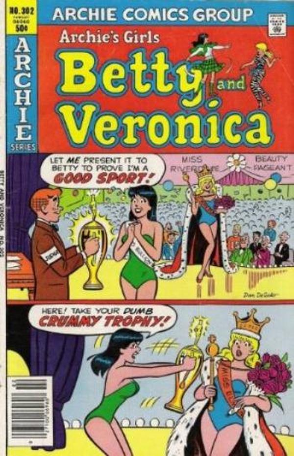 Archie's Girls Betty and Veronica #302 cover