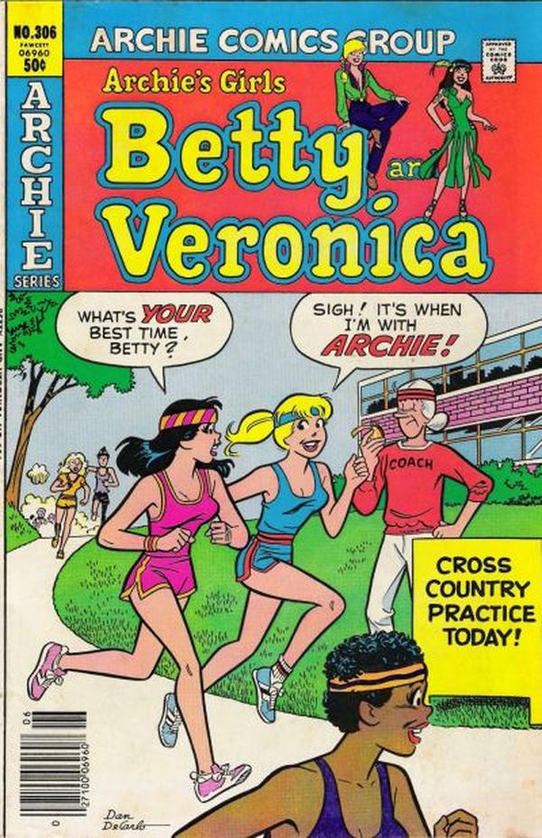 Archie's Girls Betty and Veronica #306 cover