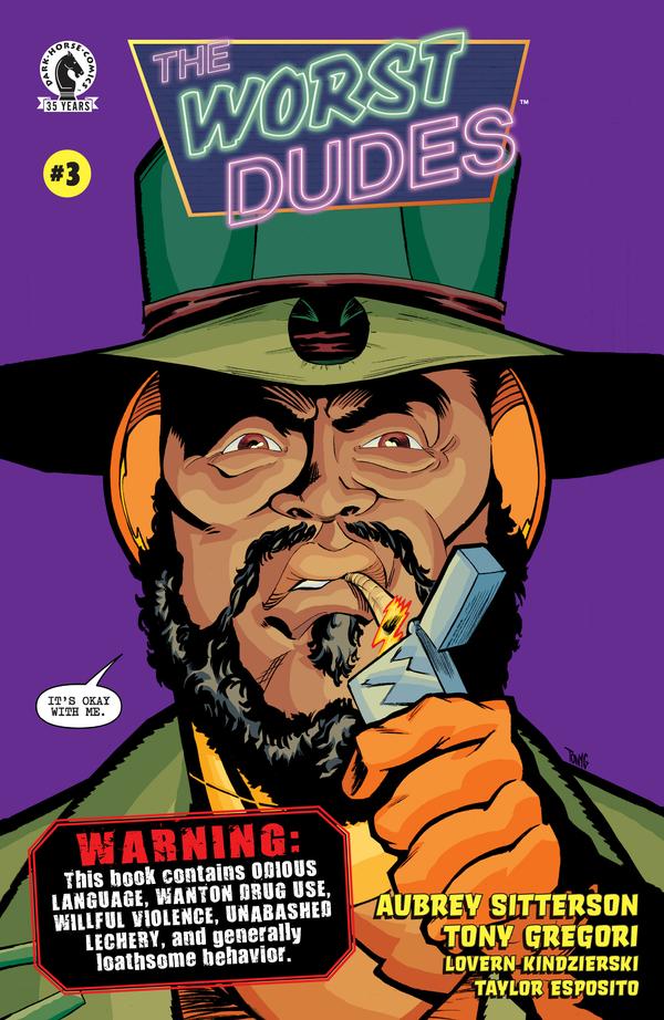 The Worst Dudes #3