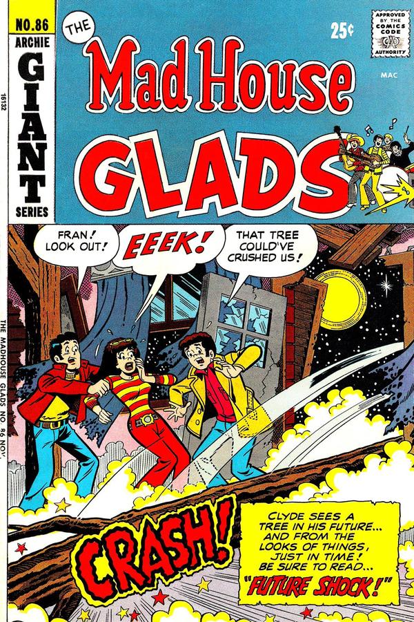 The Mad House Glads #86