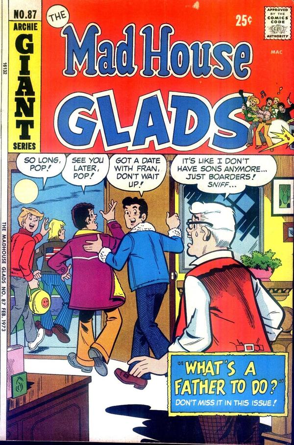 The Mad House Glads #87