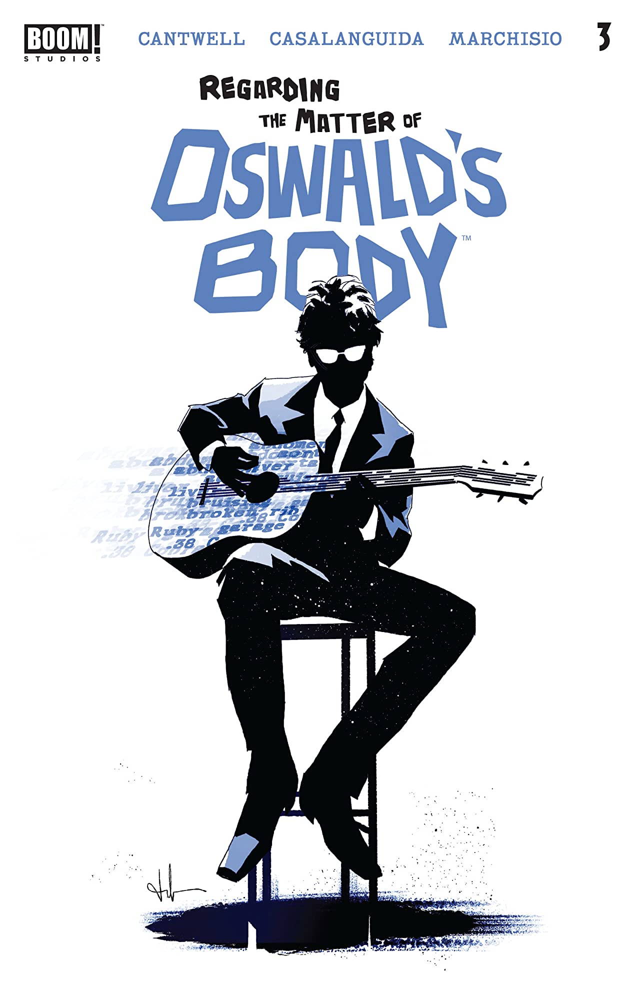 Regarding the Matter of Oswald’s Body #3 cover