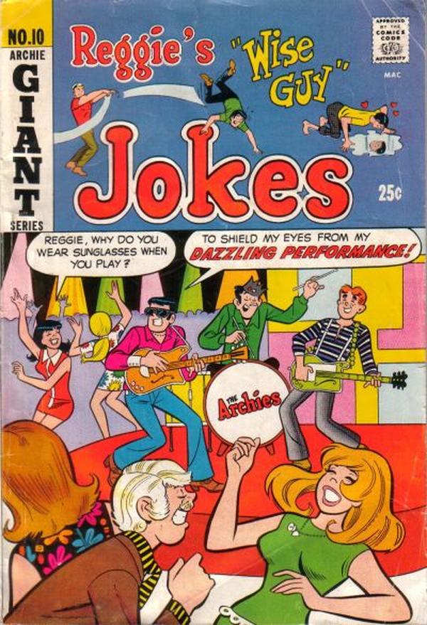 Reggie's Wise Guy Jokes #10