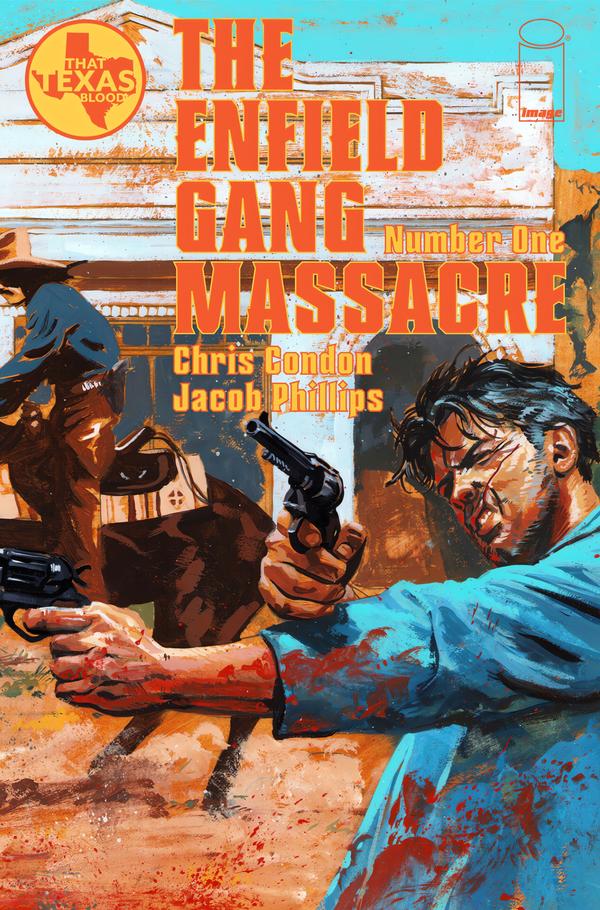 The Enfield Gang Massacre #1