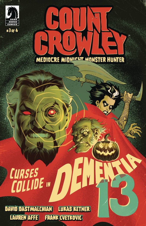 Count Crowley: Mediocre Midnight Monster Hunter #3 cover