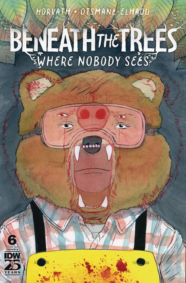Beneath the Trees Where Nobody Sees #6 cover