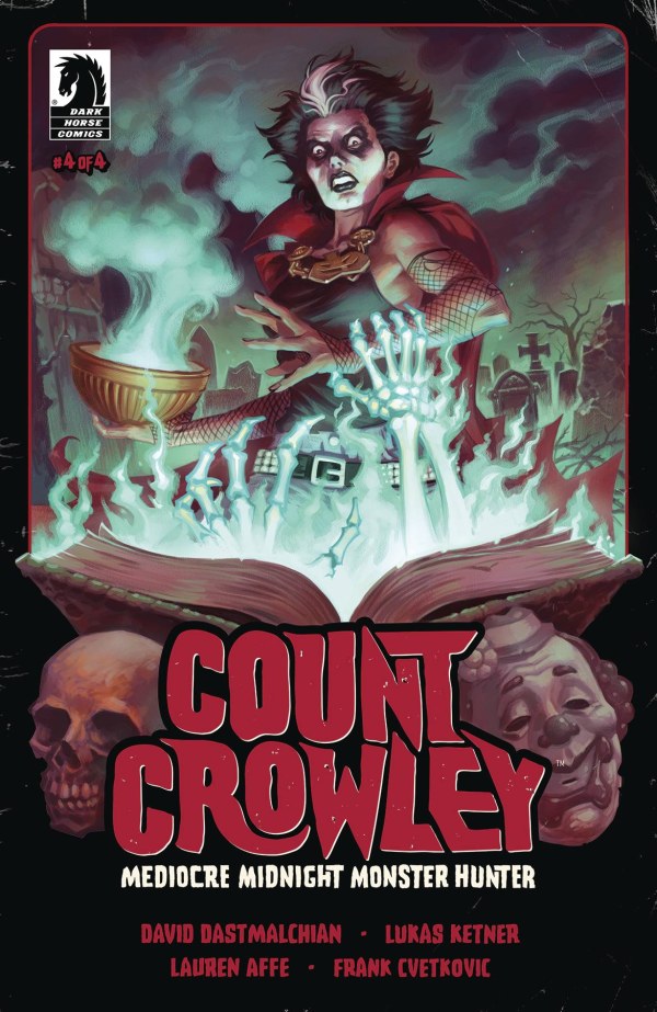 Count Crowley: Mediocre Midnight Monster Hunter #4 cover