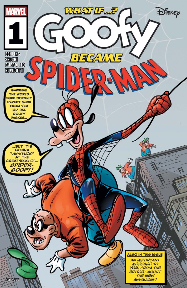 Marvel & Disney: What If...? Goofy Became Spider-Man #1