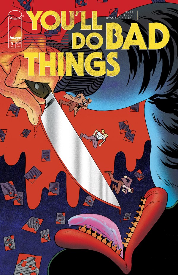 You'll Do Bad Things #5