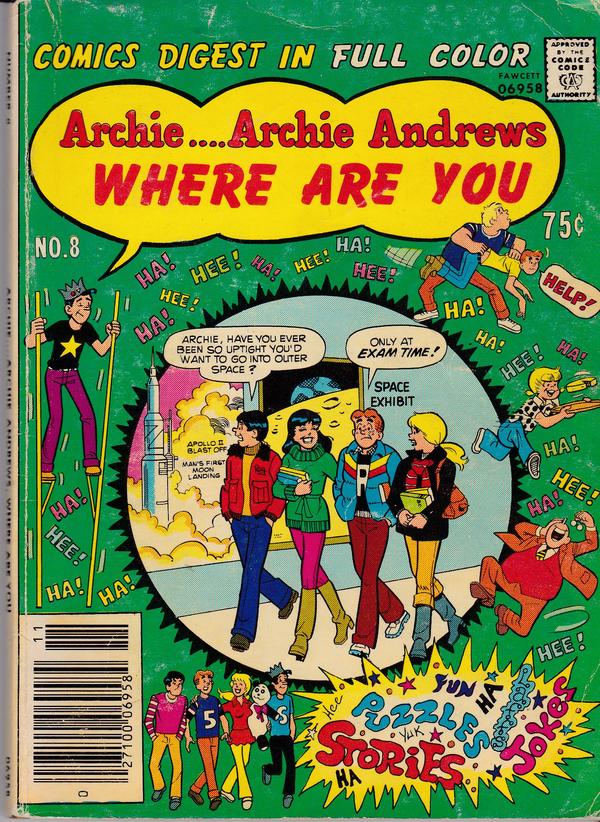 Archie... Archie Andrews, Where Are You? Comics Digest Magazine #8