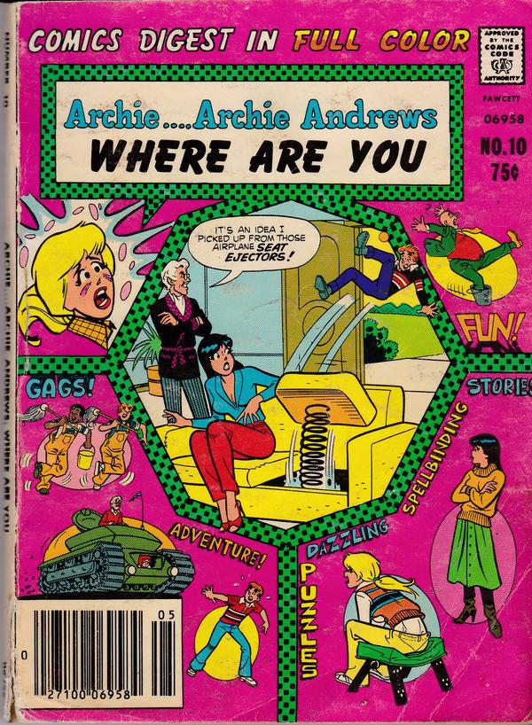 Archie... Archie Andrews, Where Are You? Comics Digest Magazine #10