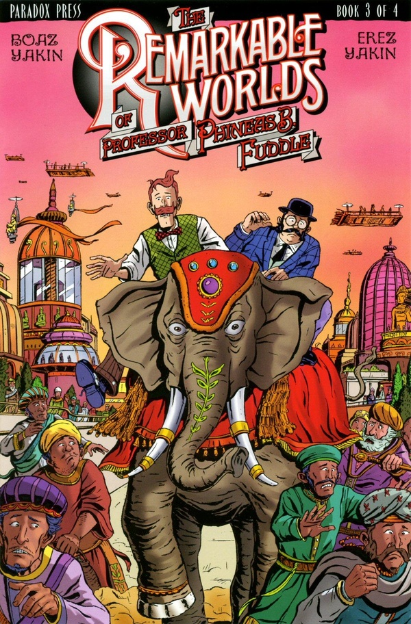The Remarkable Worlds of Phineas B. Fuddle #3