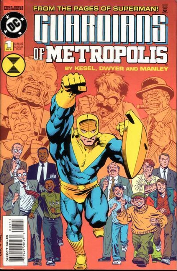 The Guardians of Metropolis #1