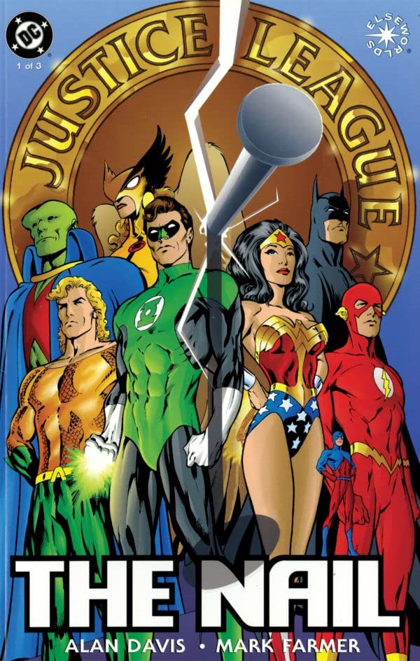 JLA: The Nail #1