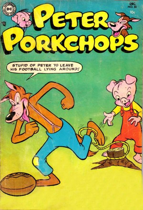 Peter Porkchops #33
