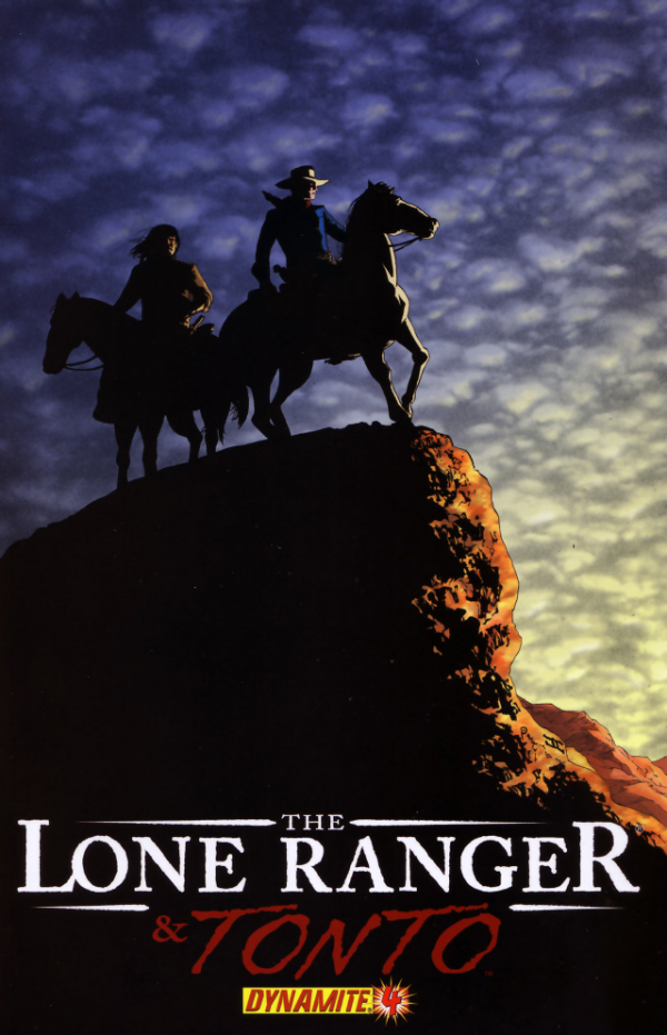 The Lone Ranger & Tonto #4