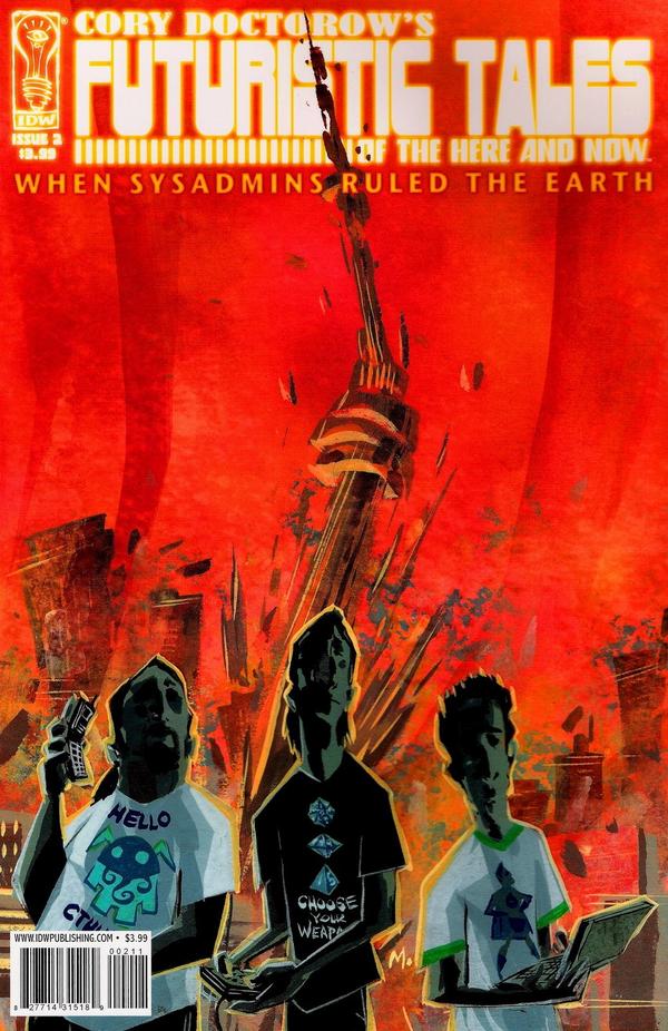 Cory Doctorow's Futuristic Tales of the Here and Now #2