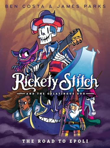 Rickety Stitch and the Gelatinous Goo #1