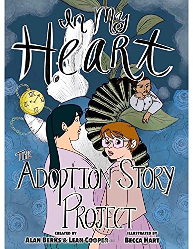 In My Heart: The Adoption Story Project #[nn]
