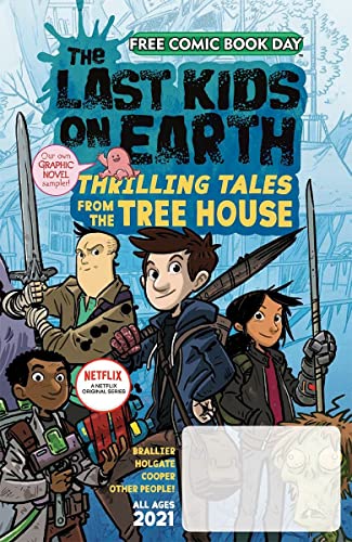 The Last Kids on Earth #0