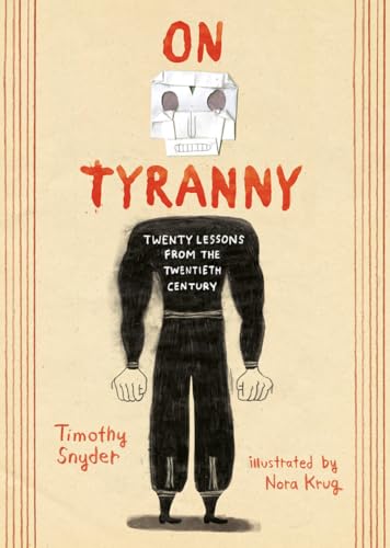 On Tyranny: Twenty Lessons from the Twentieth Century: Graphic Edition Sneak Peek