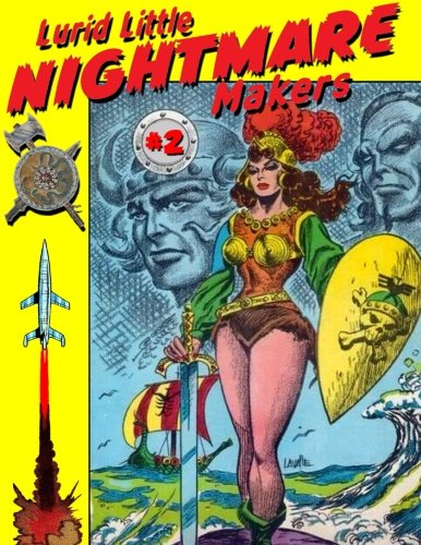 Lurid Little Nightmare Makers #2