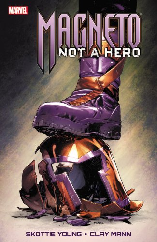 Magneto: Not a Hero #[nn]