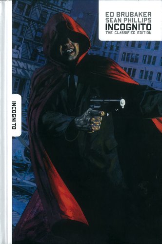 Incognito: The Classified Edition #[nn] cover