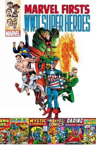 Marvel Firsts: WWII Super Heroes