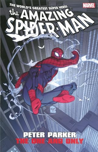 The Amazing Spider-Man: Peter Parker the One and Only #[nn] cover