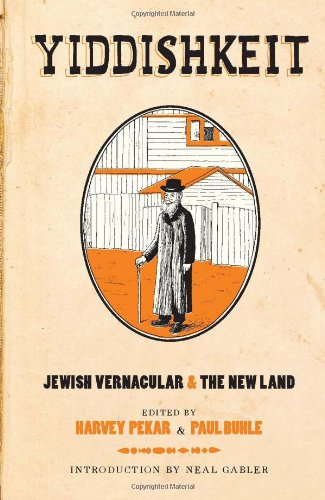 Yiddishkeit: Jewish Vernacular and the New Land #[nn]