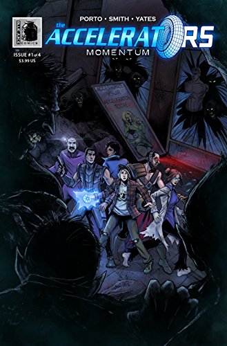 The Accelerators: Momentum #1